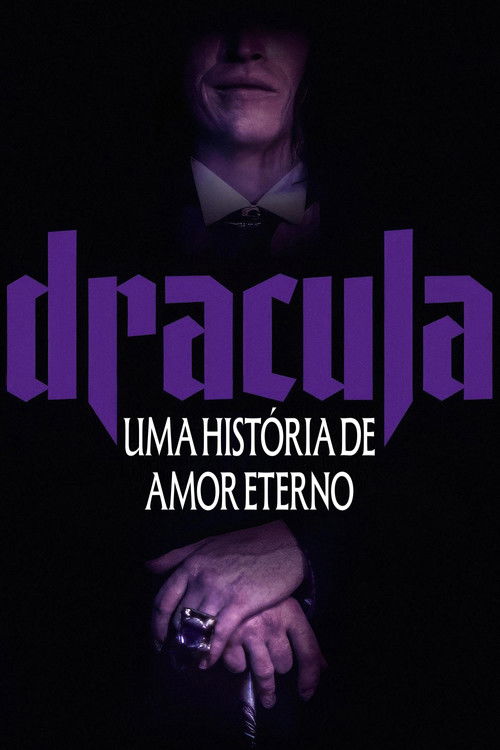 Drácula Uma História de Amor Eterno (2025)