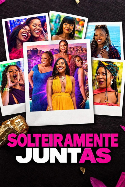 Solteiramente Juntas (2026)